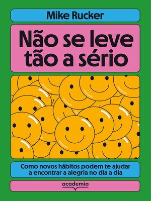 cover image of Não se leve tão a sério